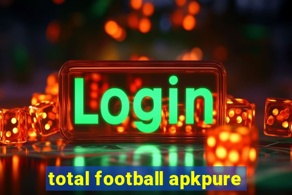 total football apkpure